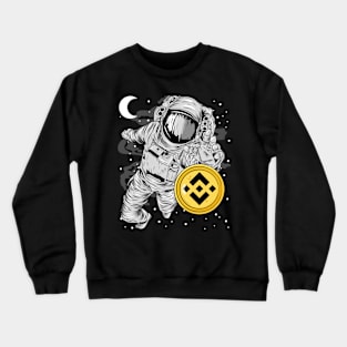 Astronaut Reaching Binance BNB Coin To The Moon Crypto Token Cryptocurrency Wallet Birthday Gift For Men Women Kids Crewneck Sweatshirt